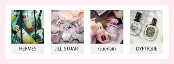 HERMES JILL-STUART Guerlain DYPTIQUE